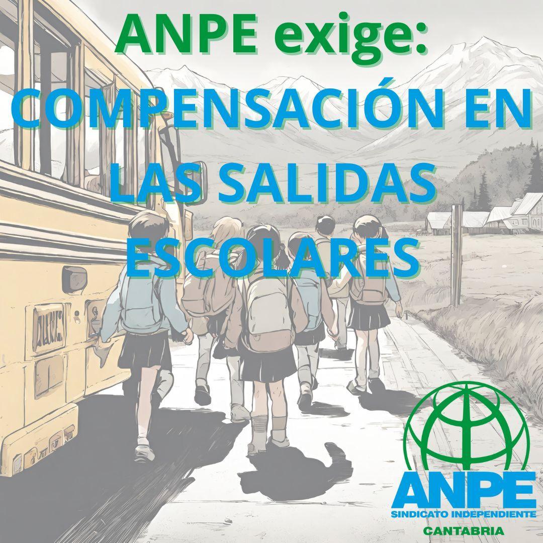 anpe-exige-compensaciÓn-en-las-salidas-escolares